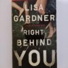 Right behind you by Lisa Gardner