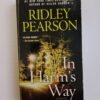 In harm's way by Ridley Pearson
