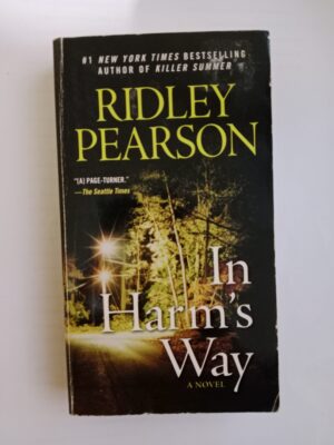 In harm's way by Ridley Pearson