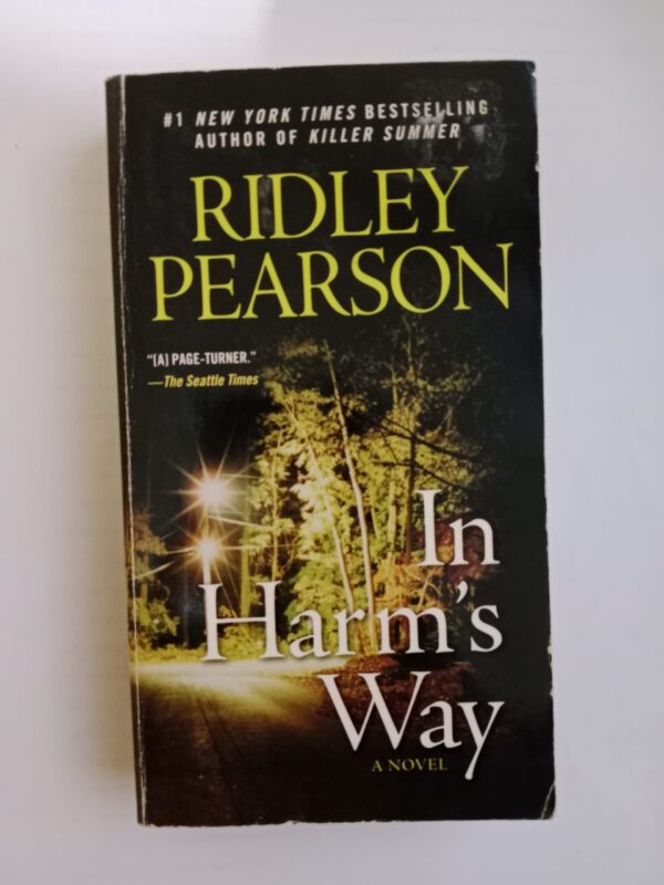 In harm's way by Ridley Pearson
