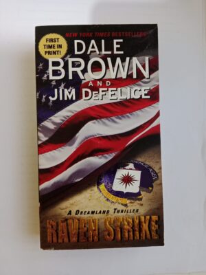 Raven Strike by Dale Brown and Jim Defelice
