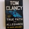 True faith and allegiance by Tom Clancy