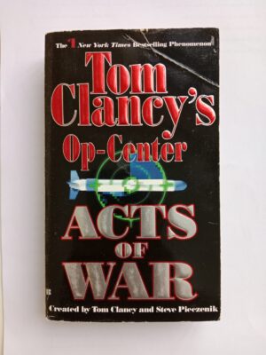 Acts of war by Tom Clancy