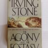 The agony and the ecstasy by Irving Stone