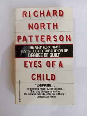 Eyes of a child by Richard North Patterson