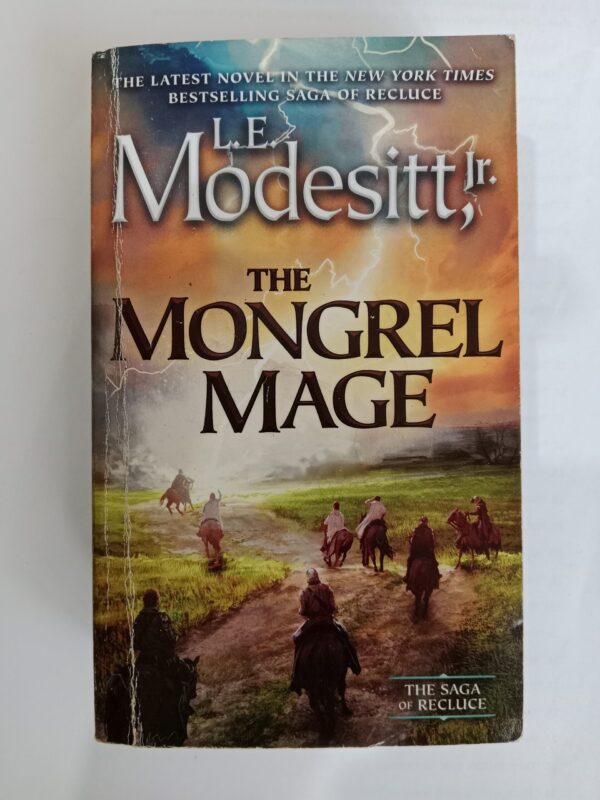 The mongrel mage by L.E Modesitt, jr.