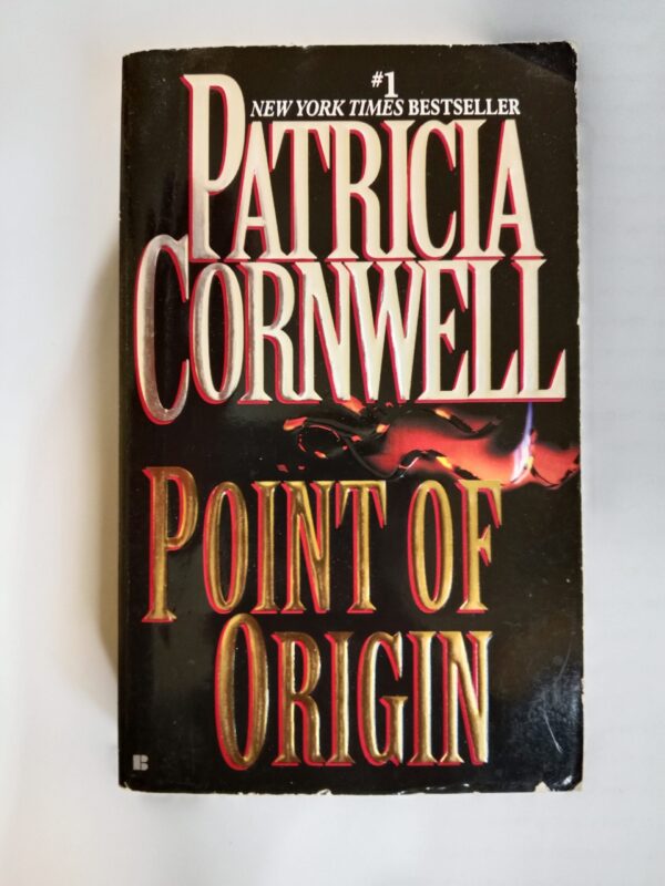 Point of origin by Patricia Cornwell