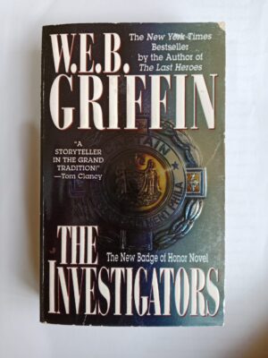 The investigators by W.E.B Griffin