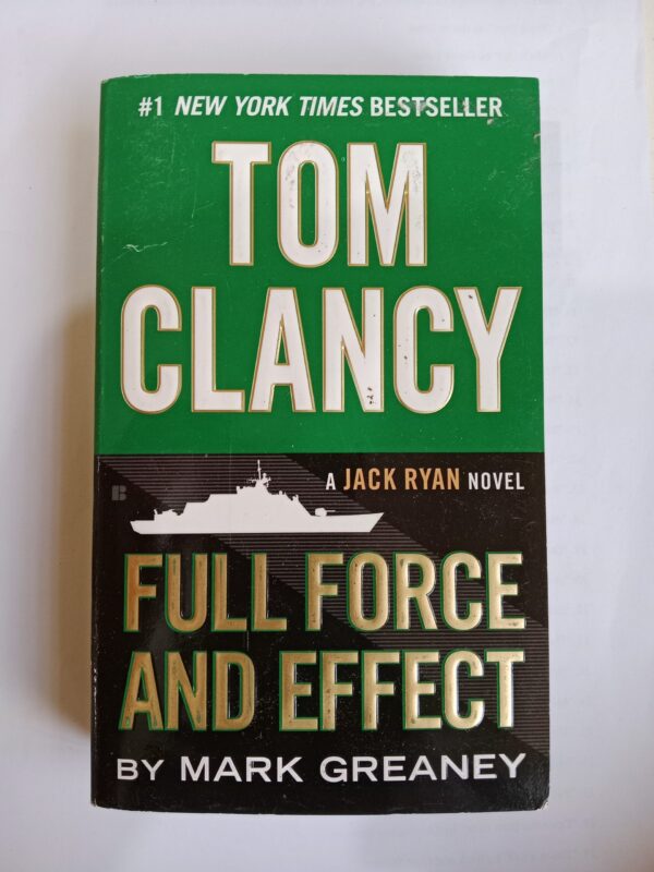 Full force and effect by Tom Clancy