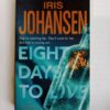 Eight days to live by live Iris Johansen