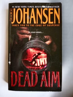 Dead aim by Irish Johansen