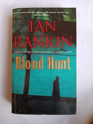 Blood hunt by Ian Rankin