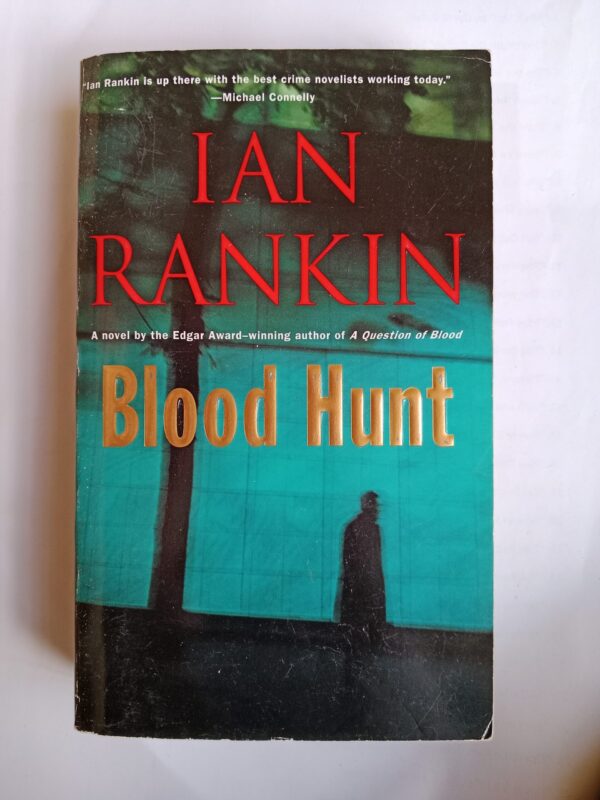 Blood hunt by Ian Rankin