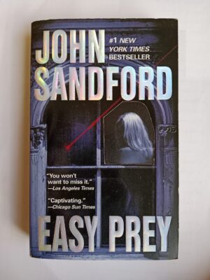 Easy prey by John Sandford