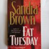 Fat Tuesday by Sandra Brown