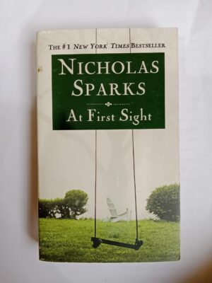 At first sight by Nicholas Sparks