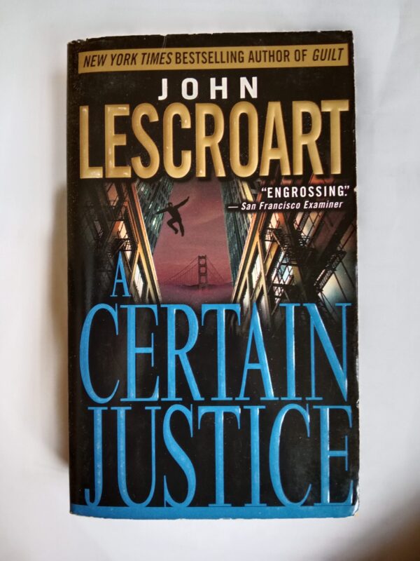 Certain Justice by John Lescroart