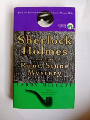 Sherlock Holmes and the Rolling Stone by Larry Millett