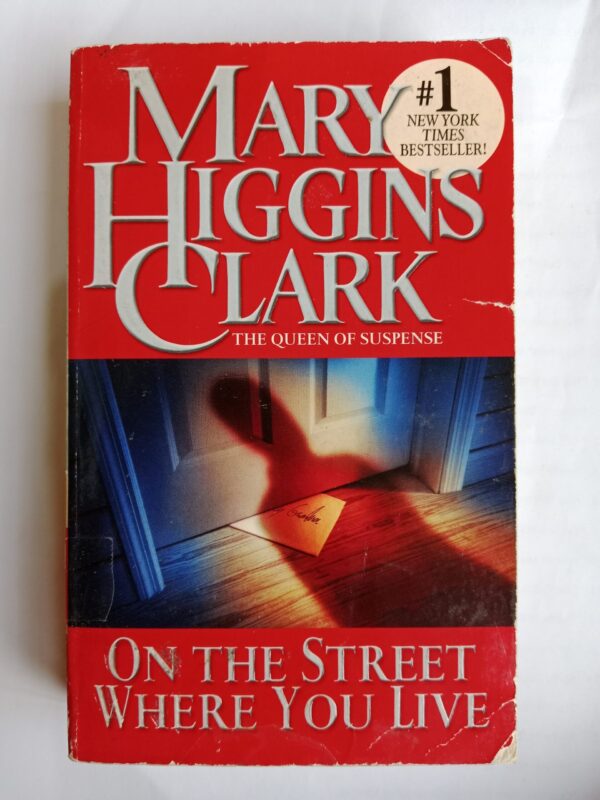 IMG_20251014_084043 On the street where you live by Mary Higgins Clark
