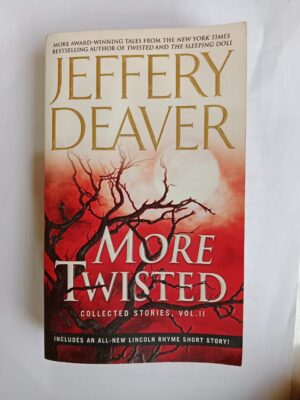 More twisted by Jeffery Deaver