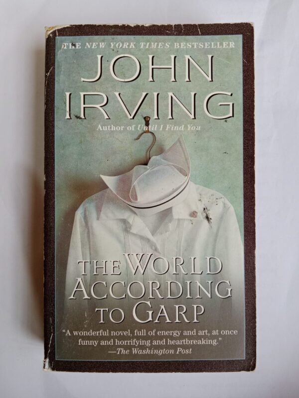 The world according to garp by John Irving