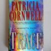 Trace by Patricia Cornwell