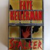 Stalker by Faye Kellerman