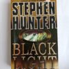 Black light by Stephen Hunter