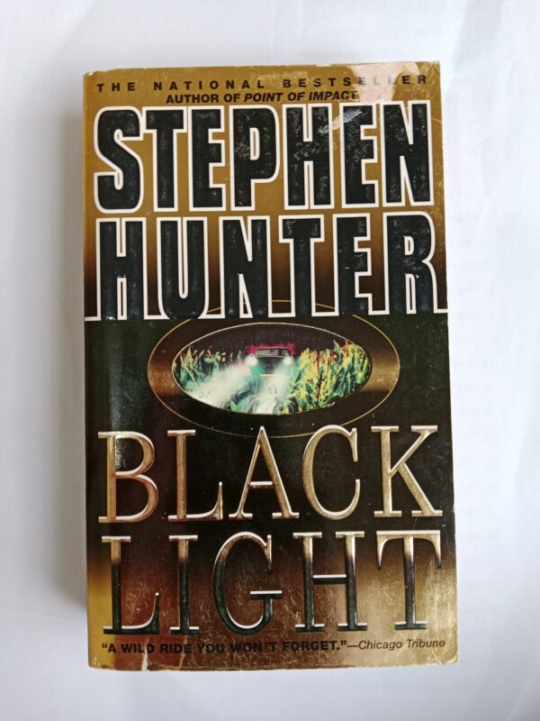 Black light by Stephen Hunter