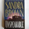 Unspeakable by Sandra Brown