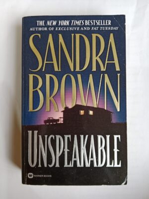 Unspeakable by Sandra Brown