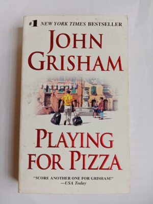 Playing for pizza by John Grisham
