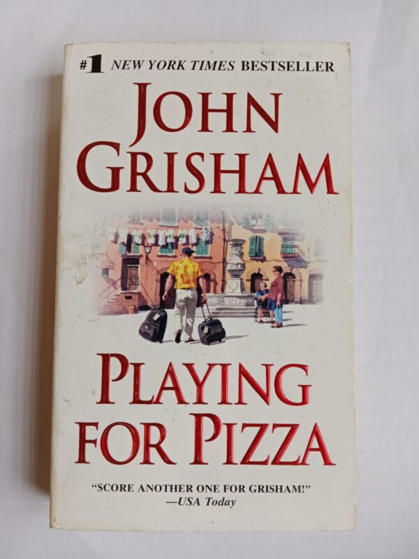 Playing for pizza by John Grisham
