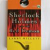 Sherlock Holmes and the Red Demon by Larry Millett