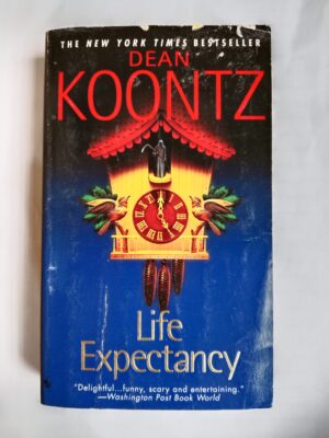 Life Expectancy by Dean Koontz