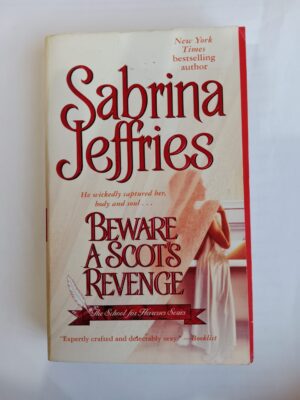 Beware a Scot’s Revenge by Sabrina Jeffries