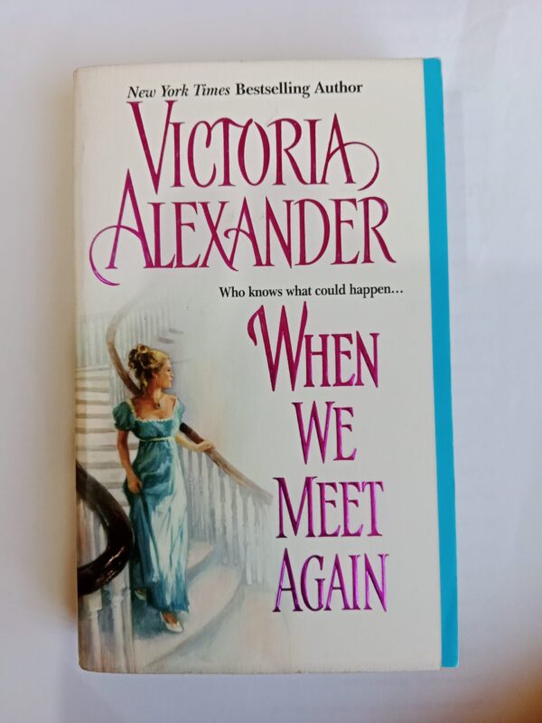 When We Meet Again by Victoria Alexander