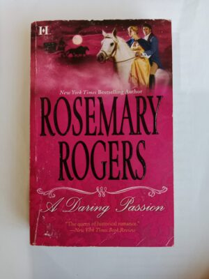 A Daring Passion by Rosemary Rogers