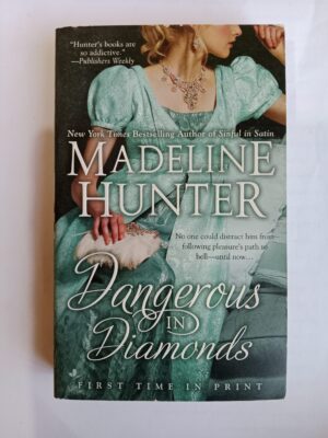 Dangerous in Diamonds by Madeline Hunter