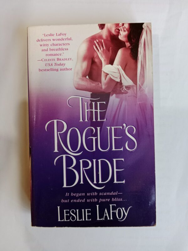 The Rogue’s Bride by Leslie LaFoy