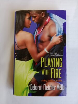 Playing with Fire by Deborah Fletcher Mello
