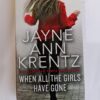 When All the Girls Have Gone by Jayne Ann Krentz