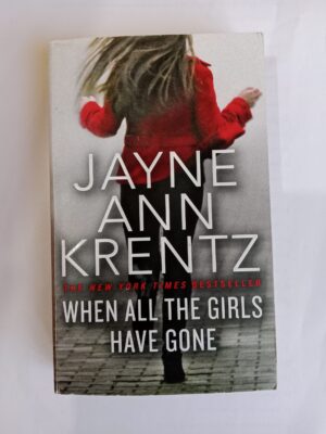 When All the Girls Have Gone by Jayne Ann Krentz