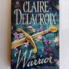 The Warrior by Claire Delacroix