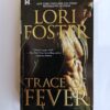 Trace of Fever by Lori Foster