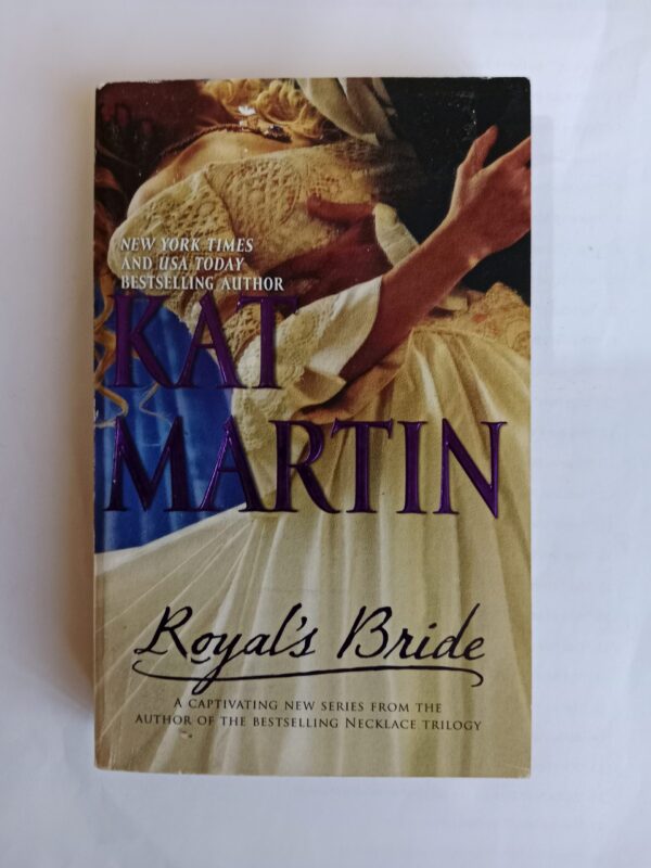 Royal’s Bride by Kat Martin