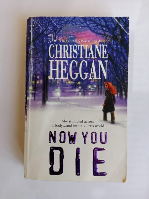 IMG_20251015_082637 Now You Die by Christiane Heggan
