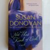 Not That Kind of Girl by Susan Donovan