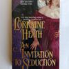 An Invitation to Seduction by Lorraine Heath