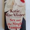 Sex and the Single Vampire by Katie MacAlister